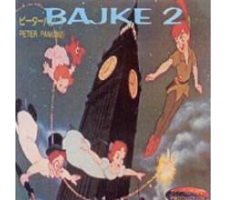 BAJKE 2 - Walt Disneys  Petar Pan, Uspavana ljepotica  (2 CD)